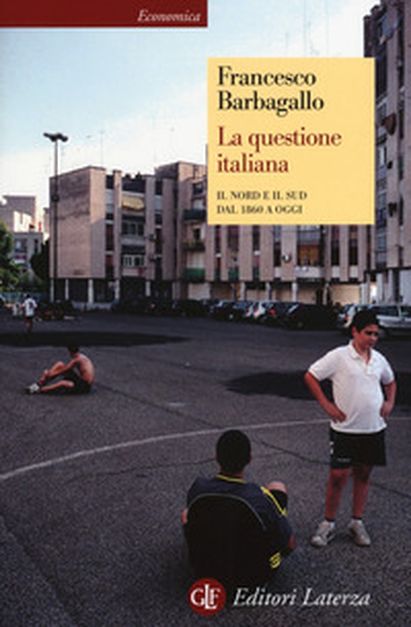 La questione italiana. Il Nord e il Sud dal 1860 a oggi - Librerie.coop La questione italiana. Il Nord e il Sud dal 1860 a oggi - Librerie.coop