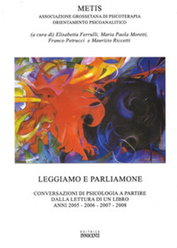 Leggiamo e parliamone. Conversazioni di psicologia a partire dalla lettura di un libro - Librerie.coop Leggiamo e parliamone. Conversazioni di psicologia a partire dalla lettura di un libro - Librerie.coop