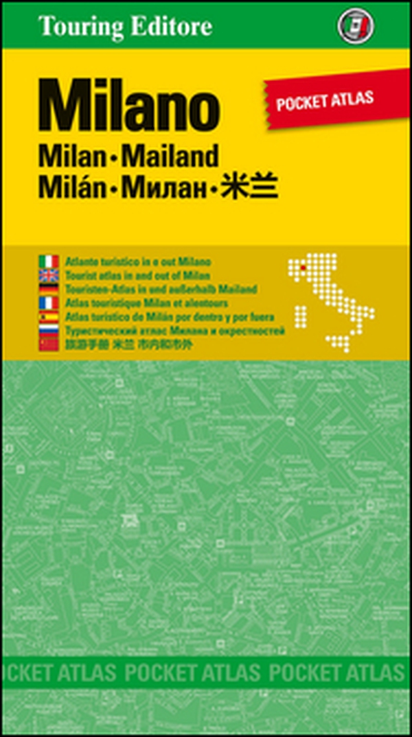 Milano. Pocket atlas - Librerie.coop Milano. Pocket atlas - Librerie.coop