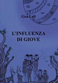 L'influenza di Giove - Librerie.coop