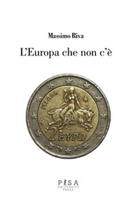 L'Europa che non c'è - Librerie.coop L'Europa che non c'è - Librerie.coop