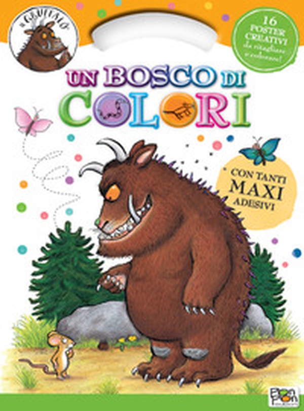 Un bosco di colori. Activity book. Il Gruffalò. Con adesivi - Librerie.coop Un bosco di colori. Activity book. Il Gruffalò. Con adesivi - Librerie.coop