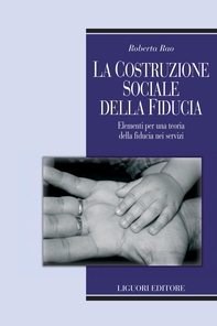 La costruzione sociale della fiducia - Librerie.coop La costruzione sociale della fiducia - Librerie.coop