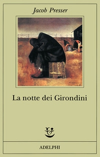 La notte dei girondini - Librerie.coop