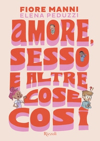 Amore, sesso e altre cose così - Librerie.coop