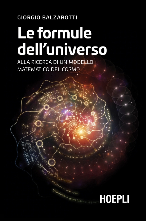 Le formule dell'universo - Librerie.coop Le formule dell'universo - Librerie.coop