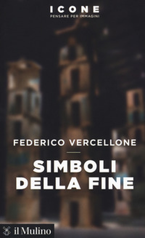 Simboli della fine - Librerie.coop Simboli della fine - Librerie.coop