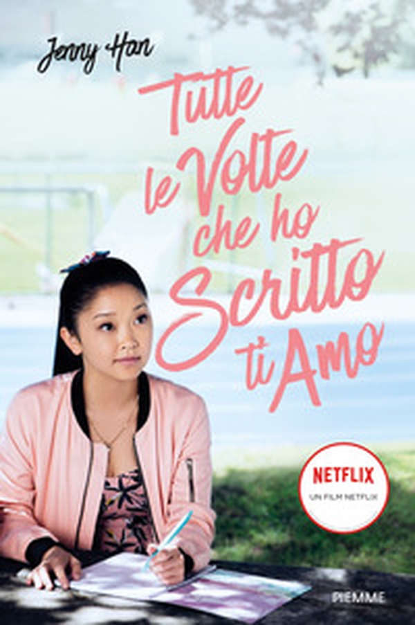 Tutte le volte che ho scritto ti amo - Librerie.coop Tutte le volte che ho scritto ti amo - Librerie.coop