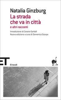 La strada che va in città - Librerie.coop La strada che va in città - Librerie.coop