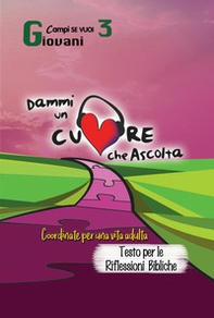Dammi un cuore che ascolta - Librerie.coop
