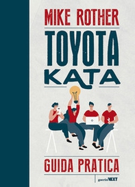 Toyota Kata. Guida pratica - Librerie.coop