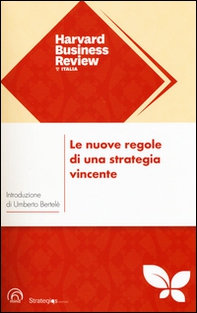 Le nuove regole di una strategia vincente - Librerie.coop