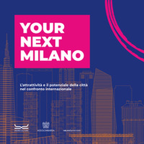 Your Next Milano 2024 - Librerie.coop Your Next Milano 2024 - Librerie.coop
