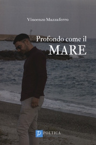 Profondo come il mare - Librerie.coop Profondo come il mare - Librerie.coop