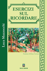 Esercizi sul ricordare - Librerie.coop Esercizi sul ricordare - Librerie.coop