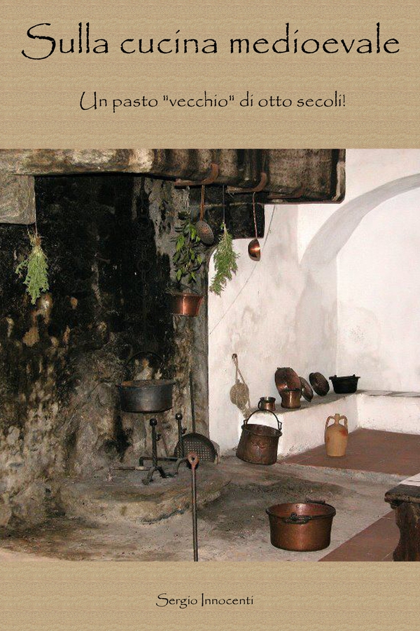 Sulla cucina medioevale - Librerie.coop Sulla cucina medioevale - Librerie.coop