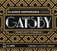 Il grande Gatsby letto da Claudio Santamaria. Audiolibro. CD Audio formato MP3 - Librerie.coop