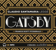 Il grande Gatsby letto da Claudio Santamaria. Audiolibro. CD Audio formato MP3 - Librerie.coop Il grande Gatsby letto da Claudio Santamaria. Audiolibro. CD Audio formato MP3 - Librerie.coop