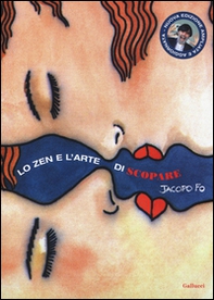 Lo zen e l'arte di scopare - Librerie.coop
