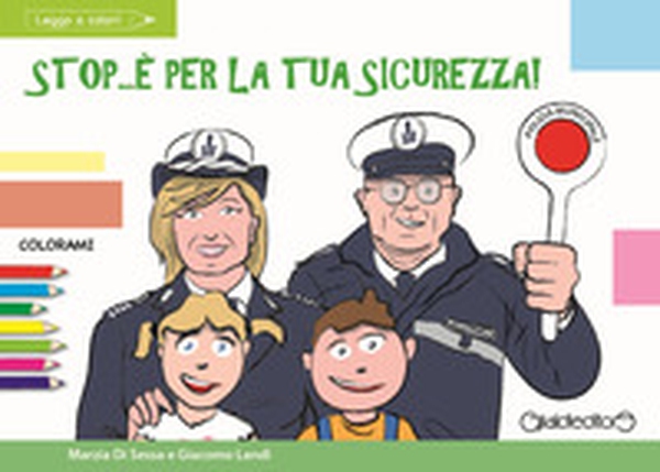 Stop... è per la tua sicurezza! - Librerie.coop Stop... è per la tua sicurezza! - Librerie.coop