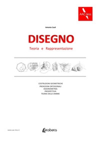 Disegno. Teoria e rappresentazione - Librerie.coop
