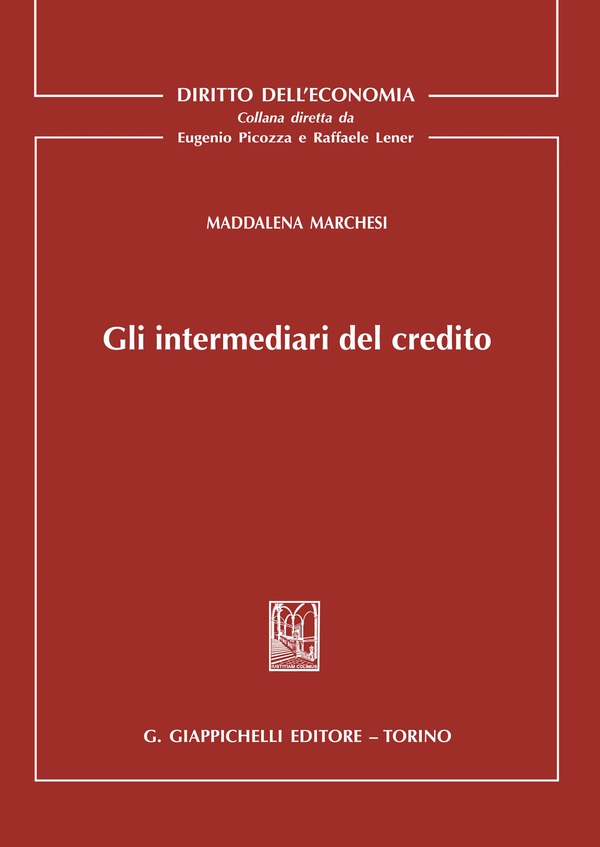 Gli intermediari del credito - Librerie.coop Gli intermediari del credito - Librerie.coop