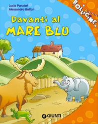 Davanti al mare blu - Librerie.coop Davanti al mare blu - Librerie.coop