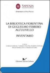 La biblioteca fiorentina di Guglielmo Ferrero all'Ulivello - Librerie.coop