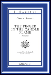 The Finger in the Candle Flame - Librerie.coop The Finger in the Candle Flame - Librerie.coop