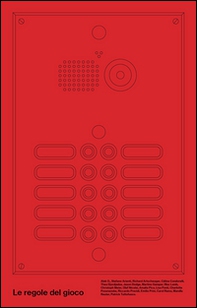 Le regole del gioco. Fondazione Achille Castiglioni - Librerie.coop