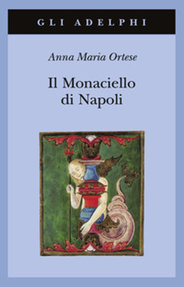 Il monaciello di Napoli - Librerie.coop Il monaciello di Napoli - Librerie.coop