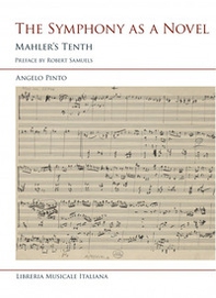 The symphony as a novel. Mahler's Tenth - Librerie.coop