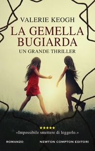 La gemella bugiarda - Librerie.coop La gemella bugiarda - Librerie.coop