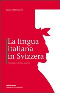 La lingua italiana in Svizzera - Librerie.coop