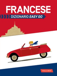 Francese. Dizionario easy go - Librerie.coop