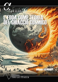 L'edda come teoria del ghiaccio cosmico - Librerie.coop L'edda come teoria del ghiaccio cosmico - Librerie.coop