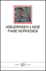 Fiabe norvegesi - Librerie.coop Fiabe norvegesi - Librerie.coop