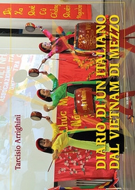 Diario di un italiano dal vietnam di mezzo - Librerie.coop