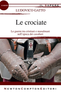 Le crociate - Librerie.coop
