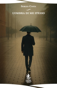 L'ombra di me stesso - Librerie.coop