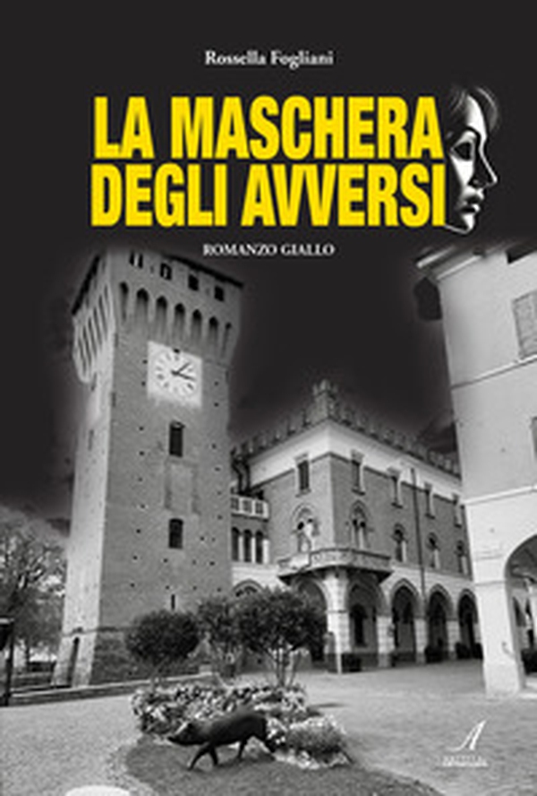 La maschera degli Avversi - Librerie.coop La maschera degli Avversi - Librerie.coop