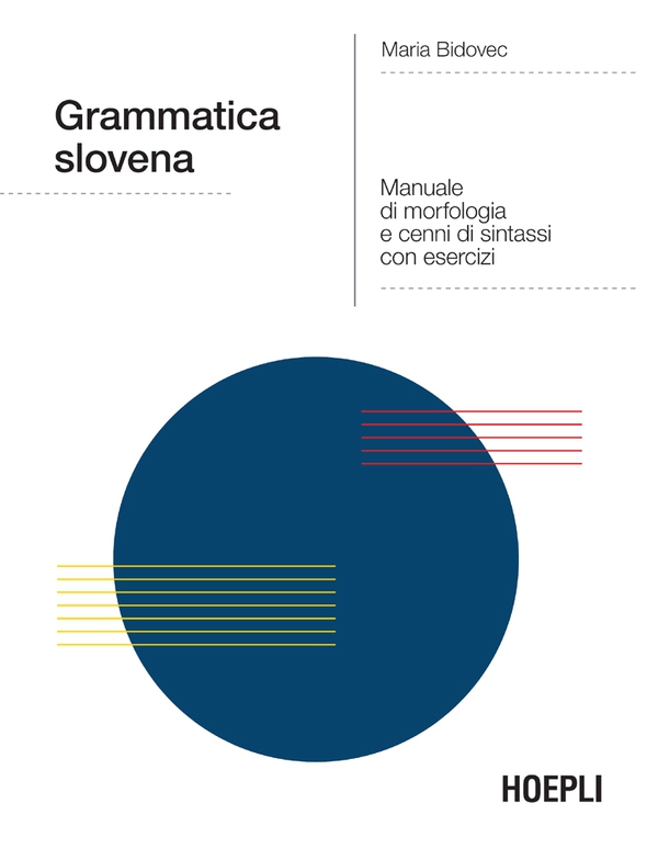 Grammatica slovena - Librerie.coop Grammatica slovena - Librerie.coop