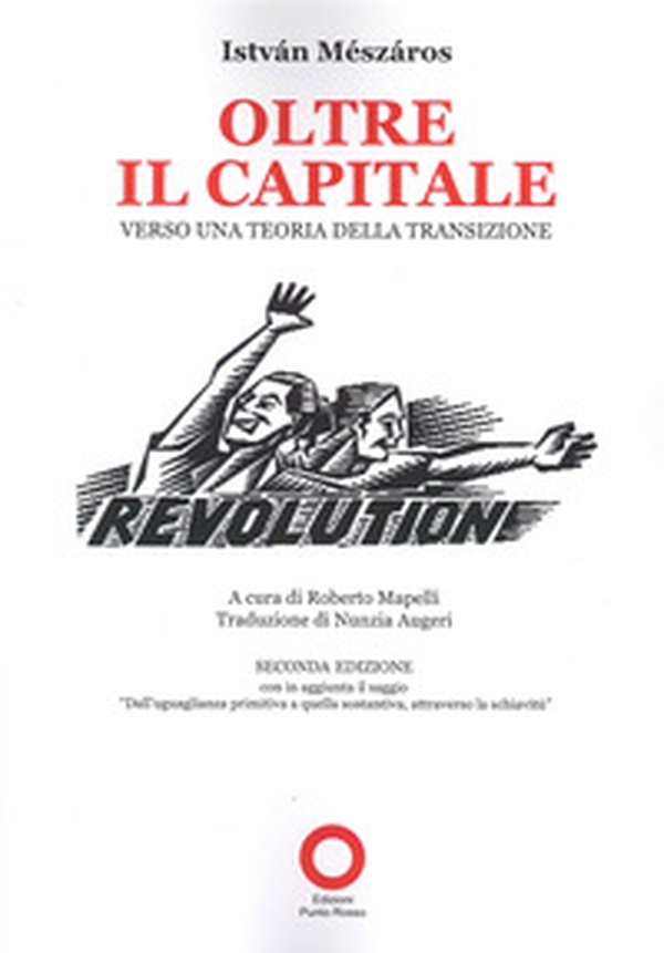Oltre il capitale. Verso una teoria della transizione - Librerie.coop Oltre il capitale. Verso una teoria della transizione - Librerie.coop