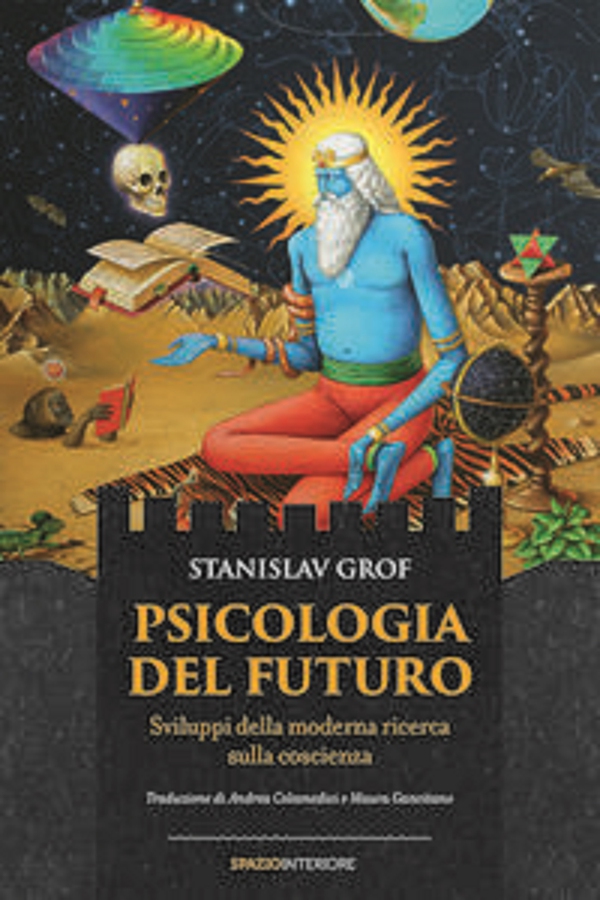 Psicologia del futuro - Librerie.coop Psicologia del futuro - Librerie.coop