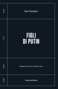Figli di Putin - Librerie.coop