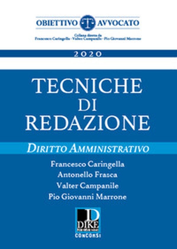 Tecniche di redazione. Diritto amministrativo - Librerie.coop Tecniche di redazione. Diritto amministrativo - Librerie.coop