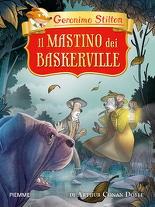 Il mastino dei Baskerville di Arthur Conan Doyle - Librerie.coop Il mastino dei Baskerville di Arthur Conan Doyle - Librerie.coop