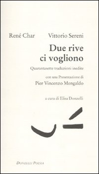 Due rive ci vogliono. Quarantasette traduzioni inedite. Testo francese a fronte - Librerie.coop Due rive ci vogliono. Quarantasette traduzioni inedite. Testo francese a fronte - Librerie.coop