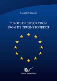 European integration: from its origins to Brexit - Librerie.coop