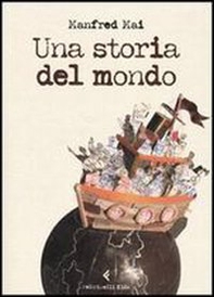 Una storia del mondo - Librerie.coop
